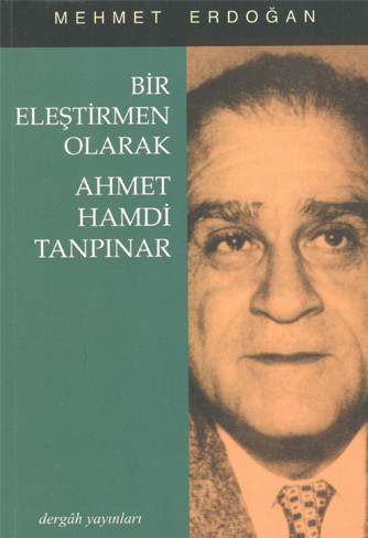 Ahmet Hamdi Tanpınar As A Critic